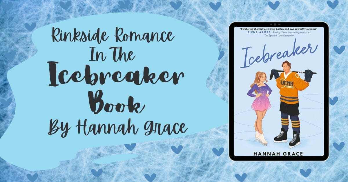 Rinkside Romance In The Icebreaker Book TikTok Sensation RD