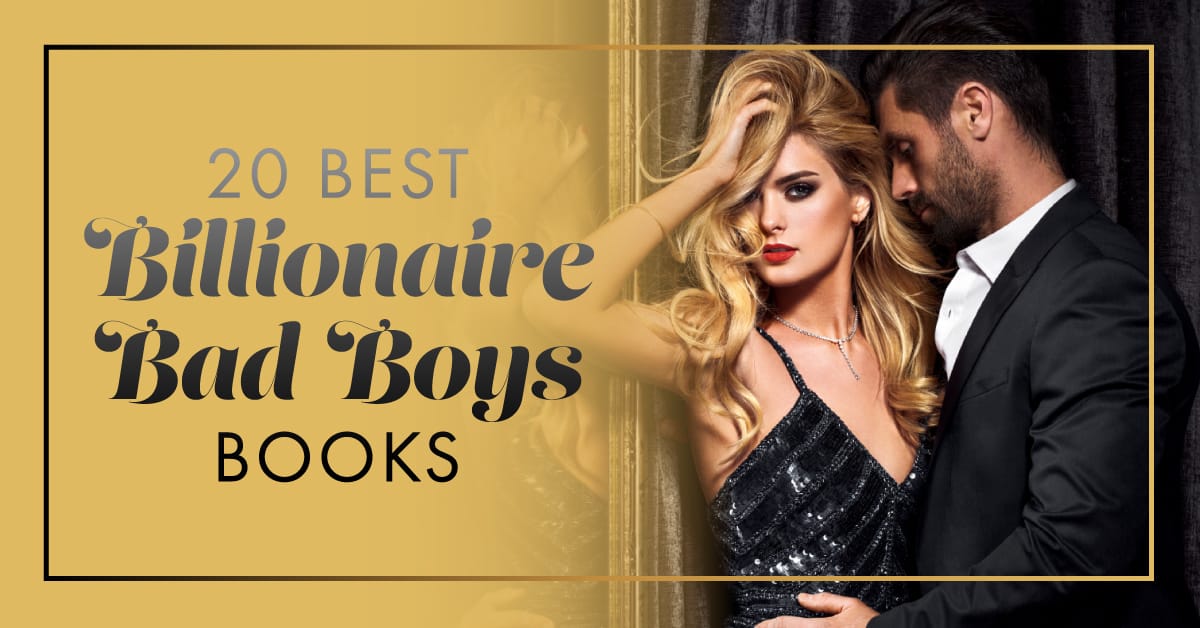 20 Best Billionaire Bad Boys Books
