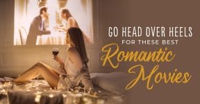 Go Head Over Heels For These Best Romantic Movies 1113109_RD-SEO-HeadOverHeels_FB01_070821