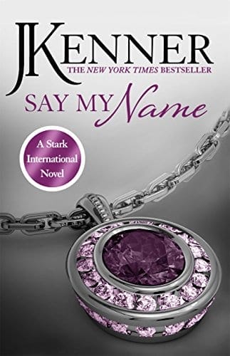 Say My Name by J Kenner