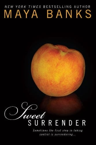 Sweet Surrender by Maya Banks