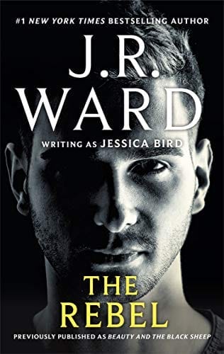 jr ward books: the rebel
