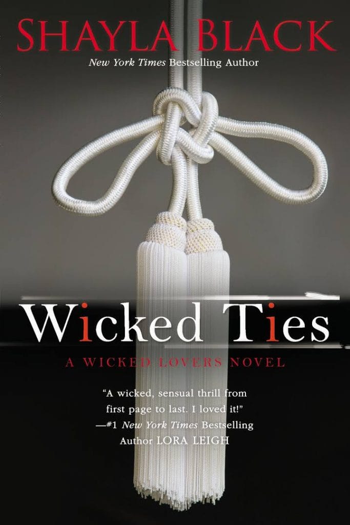 Wicked Ties by Shayla Black