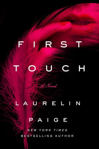 First Touch by Laurelin Paige