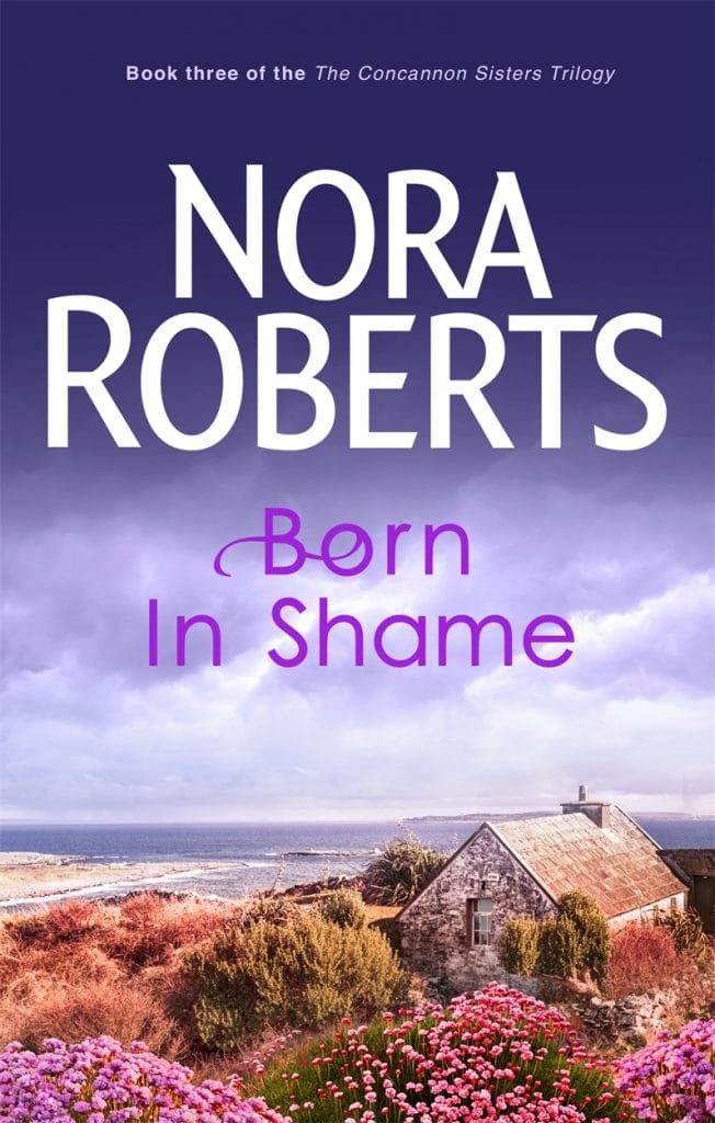 nora roberts series: born in shame
