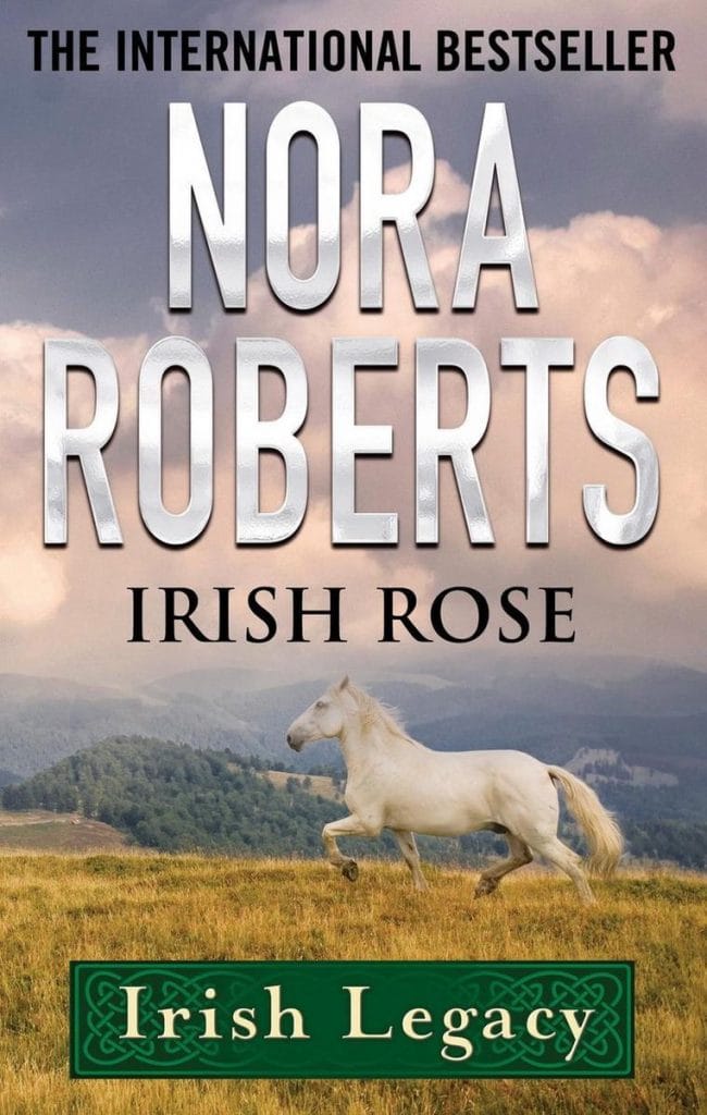 nora roberts books in order: irish rose