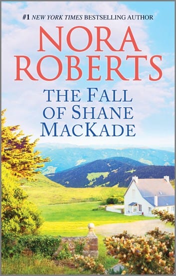 nora roberts series: the fall of shane mackade