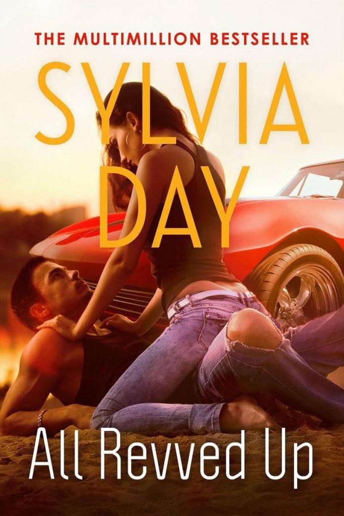 sylvia day: all revved up