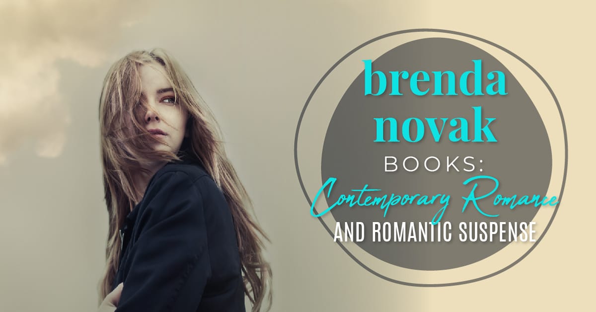 Brenda Novak Books: Contemporary And Suspense