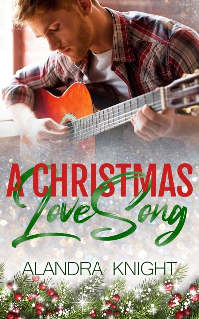 A Christmas Love Song by Alandra Knight