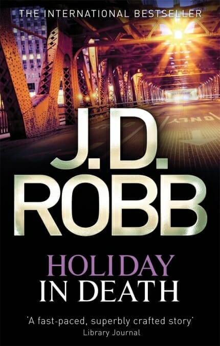 JD Robb In Death: holiday in death