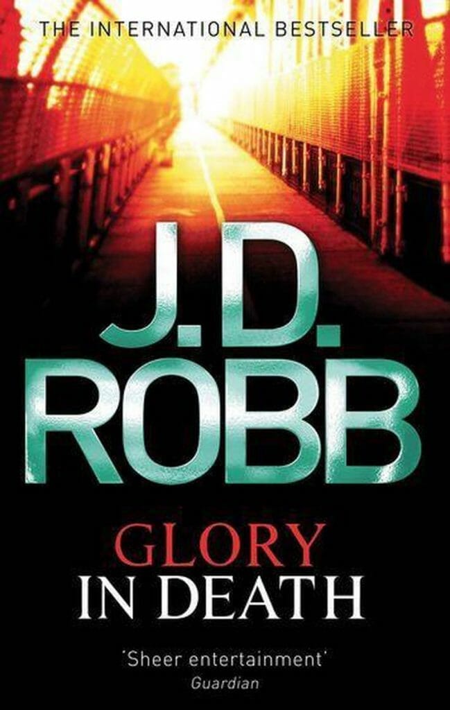 JD Robb In Death: glory in death