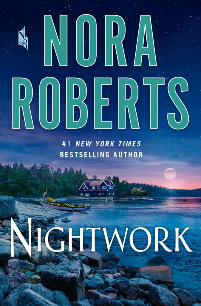 nora roberts books 2022: nightwork