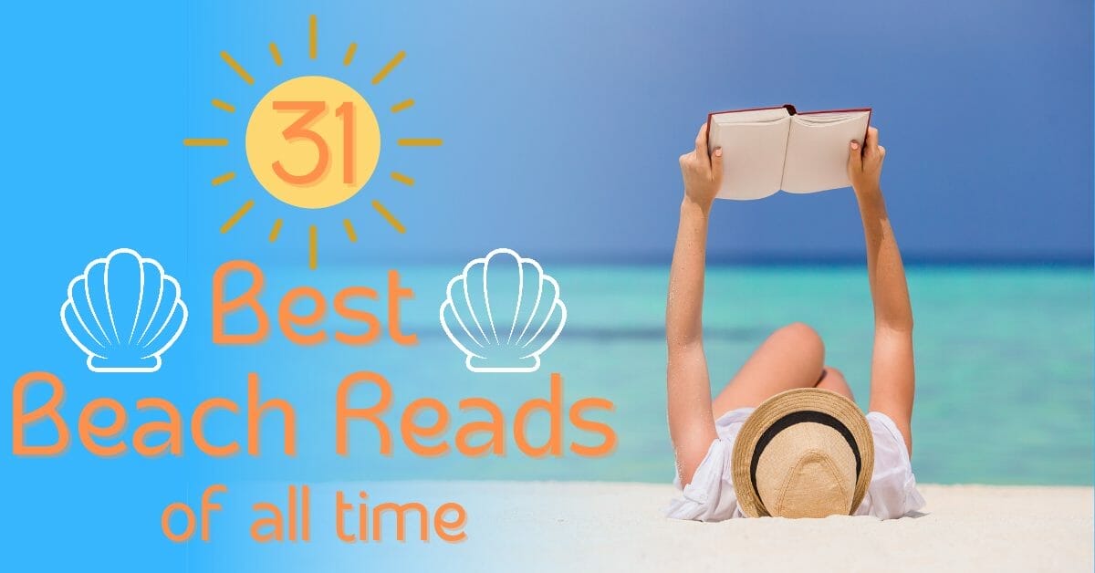 31 Best Beach Reads Of All Time