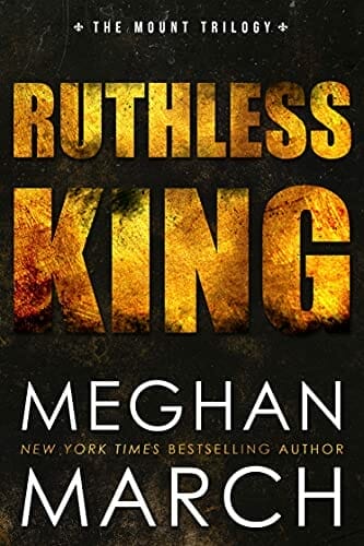 ruthless king meghan march read online