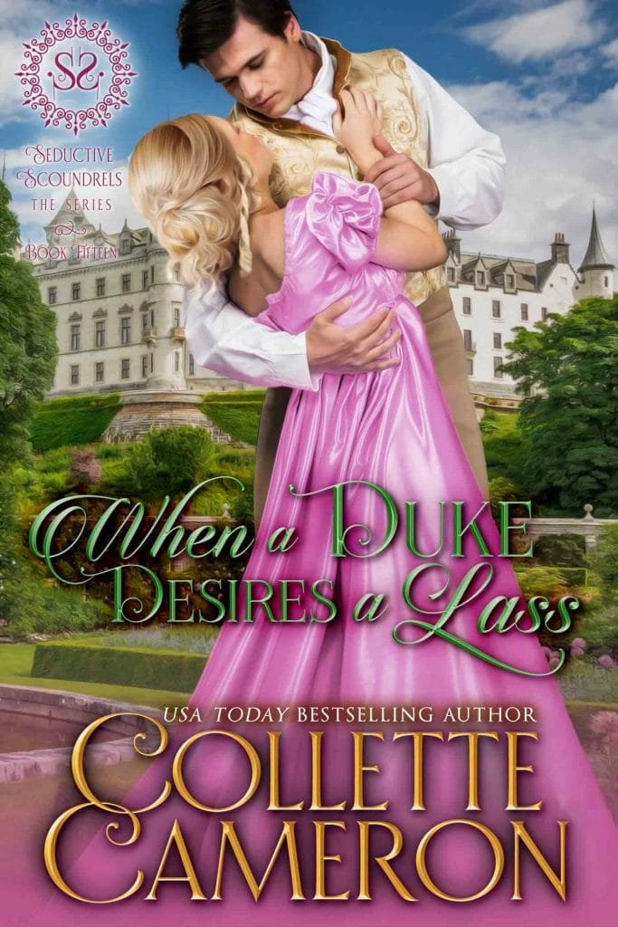 When A Duke Desires A Lass by Collette Cameron