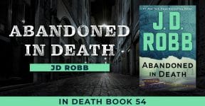 Abandoned In Death - JD Robb In Death Book 54 1411110_Abandoned In Death_FB-1_071322