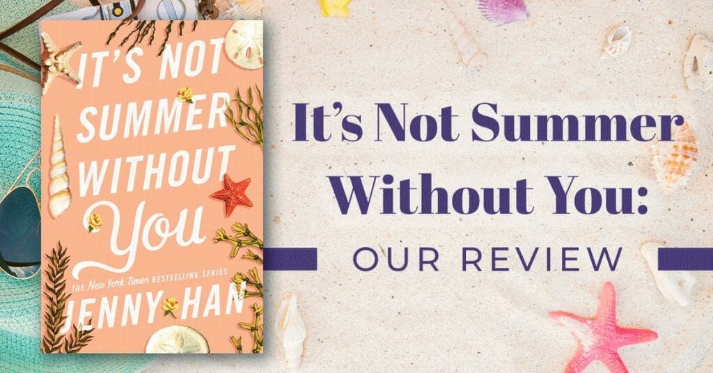 The Summer I Turned Pretty Book: Our Thoughts | RomanceDevoured