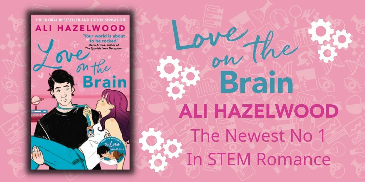 Love on the Brain Ali Hazelwood: The New STEM Romance | RD