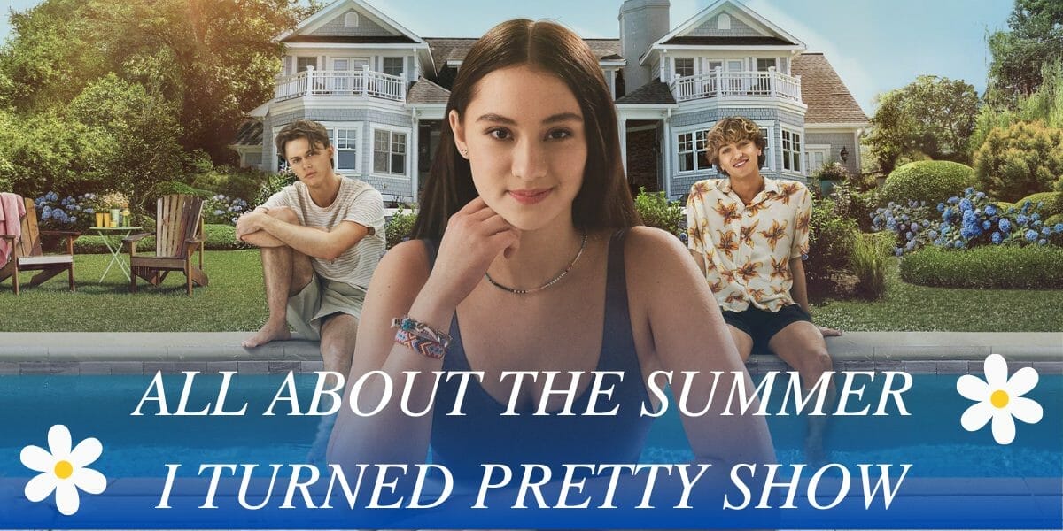 About The Summer I Turned Pretty Show | RomanceDevoured