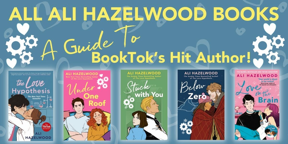 All Ali Hazelwood Books A Guide to BookTok's Hit Author! RomanceDevoured