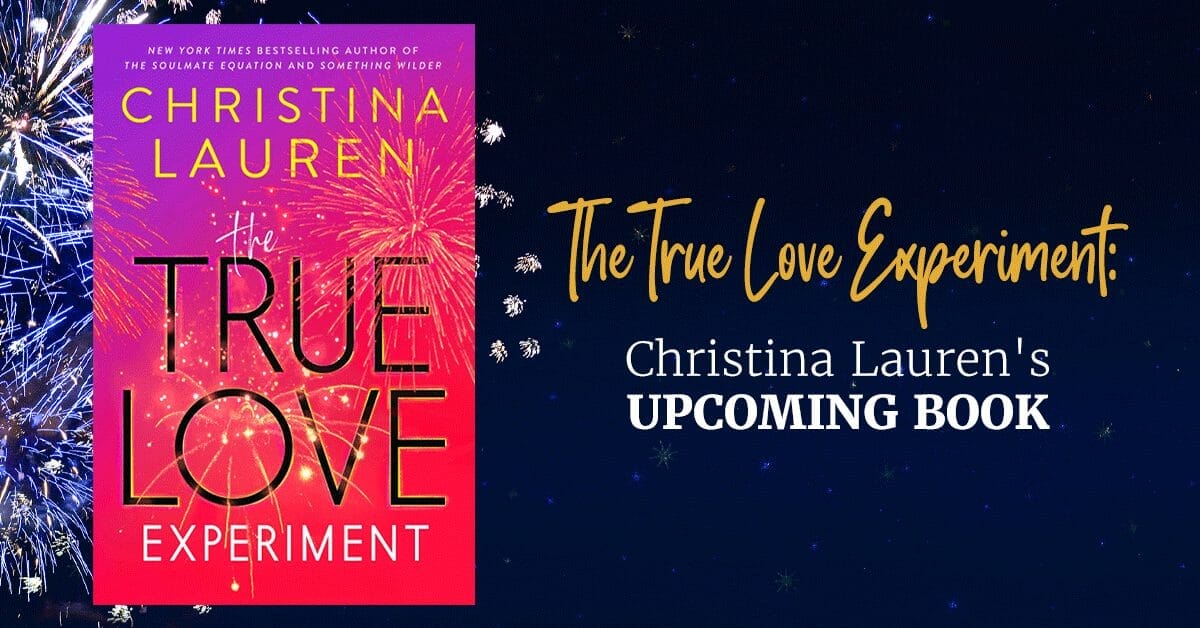 The True Love Experiment Christina Laurens Upcoming Book Rd