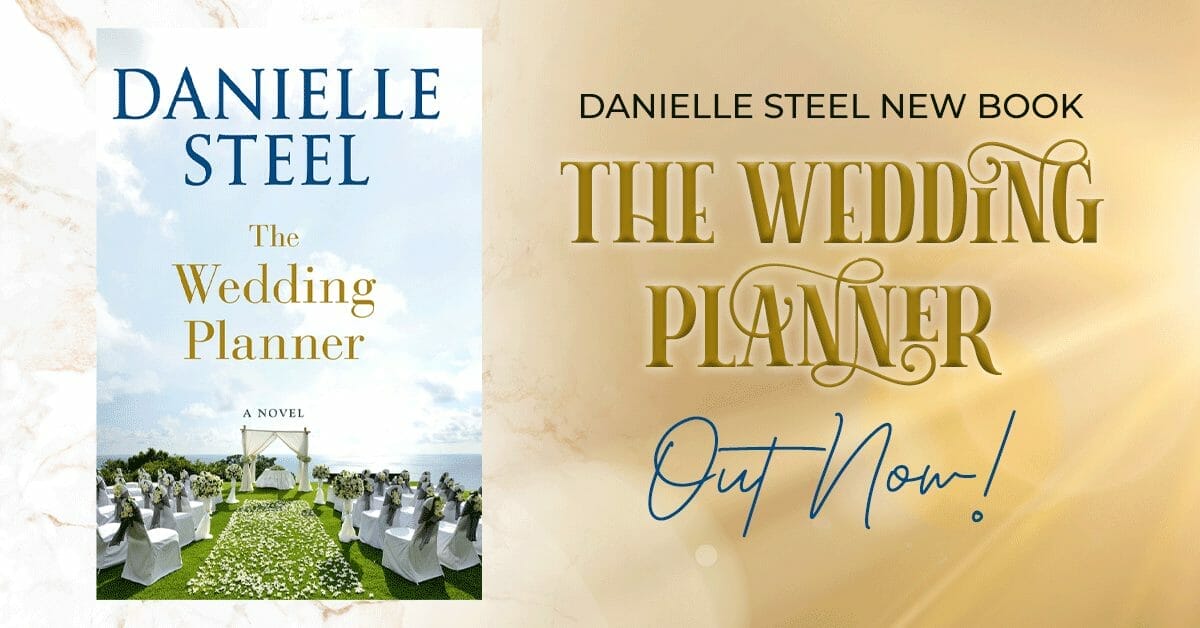 Danielle Steel New Book The Wedding Planner Out Now! RD