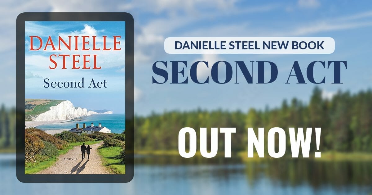Danielle Steel New Book Second Act Out Now! RD