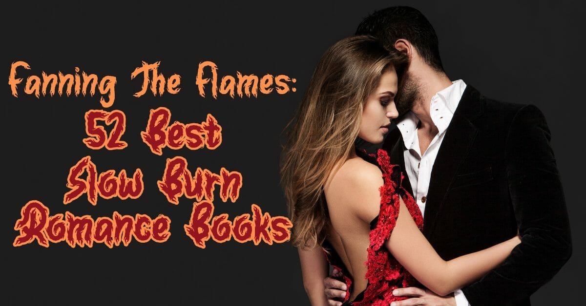 Slow Burn Romance Books