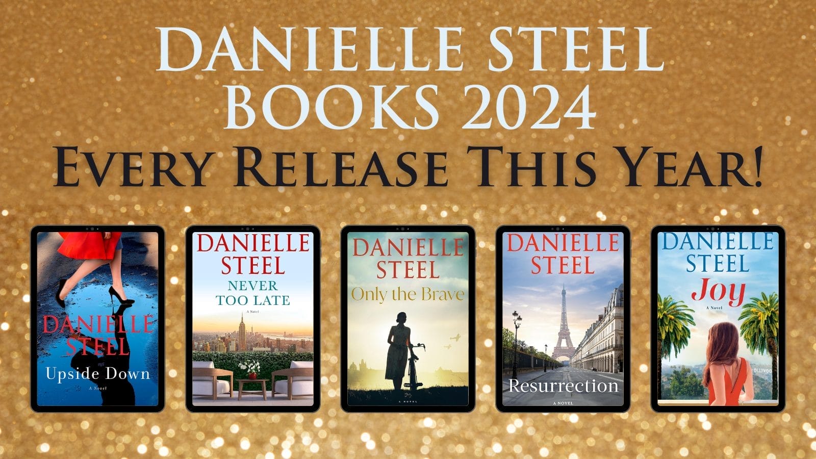 Danielle Steel Books 2024 Every New Release This Year
