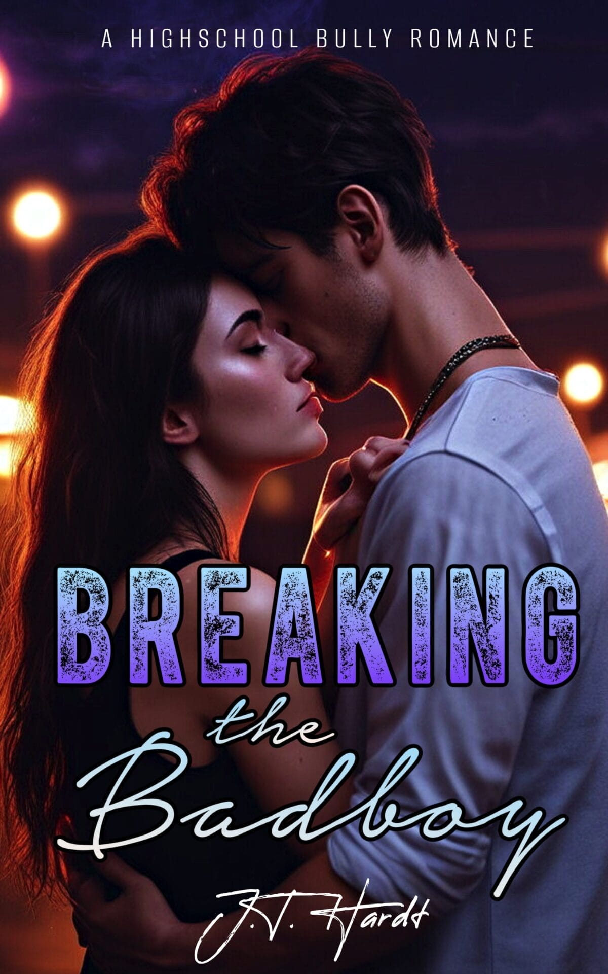 Breaking the Badboy by J.T. Hardt