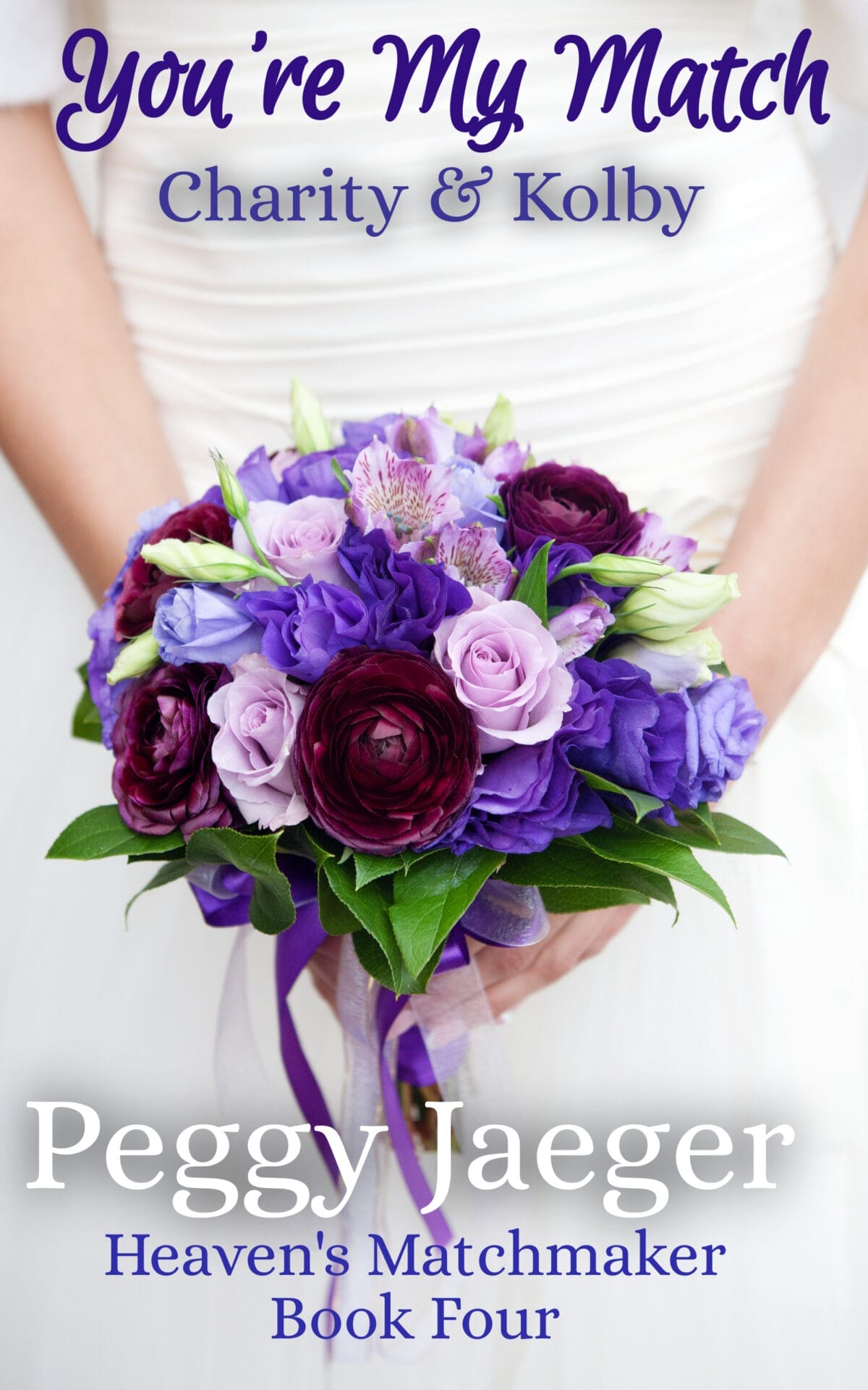 You're My Match by Peggy Jaeger